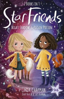 Star Friends 2 Books in 1: Night Shadows & Poison Potion - Linda Chapman