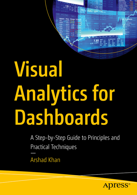 Visual Analytics for Dashboards - Arshad Khan