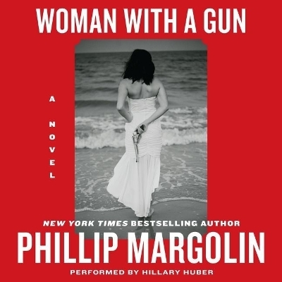 Woman with a Gun - Phillip Margolin