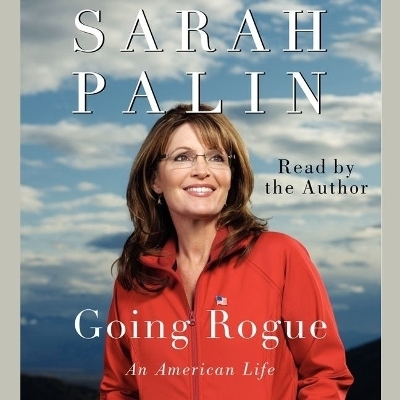 Going Rogue - Sarah Palin