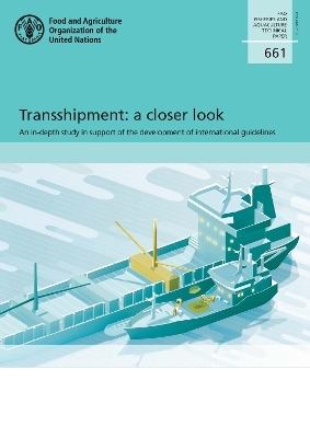 Transshipment: a closer look - A. Mosteiro Cabanelas, G. D. Quelch, K. Von Kistowski, M. Young, G. Carrara