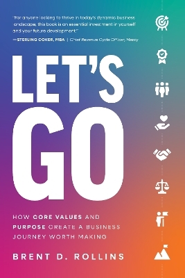 Let's Go - Brent D. Rollins