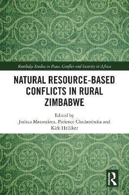 Natural Resource-Based Conflicts in Rural Zimbabwe - 