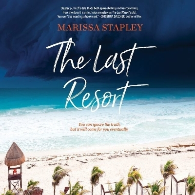 The Last Resort Lib/E - Marissa Stapley