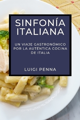 Sinfonía Italiana - Luigi Penna