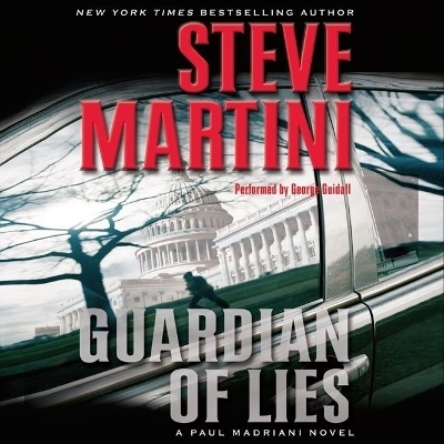 Guardian of Lies - Steve Martini