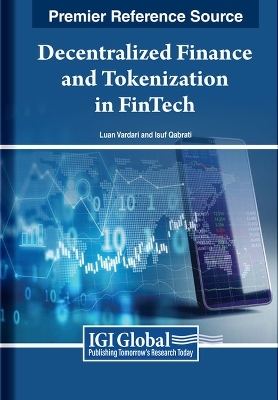 Decentralized Finance and Tokenization in FinTech - 