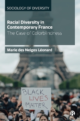 Racial Diversity in Contemporary France - Marie des Neiges Léonard