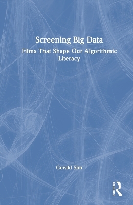 Screening Big Data - Gerald Sim