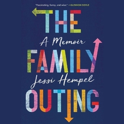 The Family Outing - Jessi Hempel