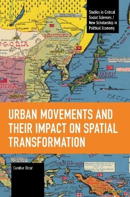 Urban Movements and Their Impact on Spatial Transformation - Cumhur OLCAR