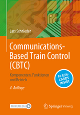 Communications-Based Train Control (CBTC) - Schnieder, Lars