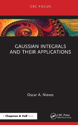 Gaussian integrals and their applications - Oscar A. Nieves