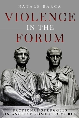 Violence in the Forum - Natale Barca