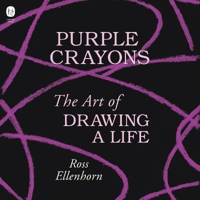 Purple Crayons - Ross Ellenhorn