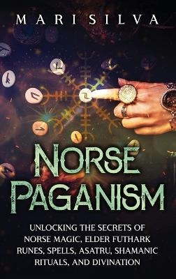 Norse Paganism - Mari Silva