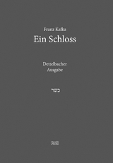 Franz Kafka: Ein Schloss. - 