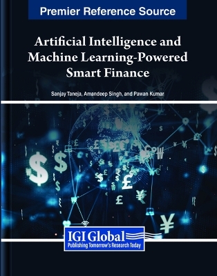 Artificial Intelligence and Machine Learning-Powered Smart Finance - 