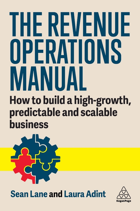 The Revenue Operations Manual - Laura Adint, Sean Lane