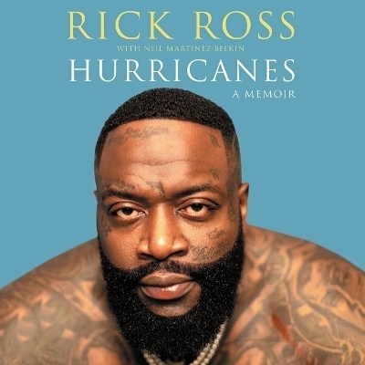 Hurricanes - Rick Ross