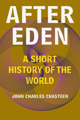 After Eden - John Charles Chasteen