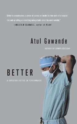 Better - Atul Gawande