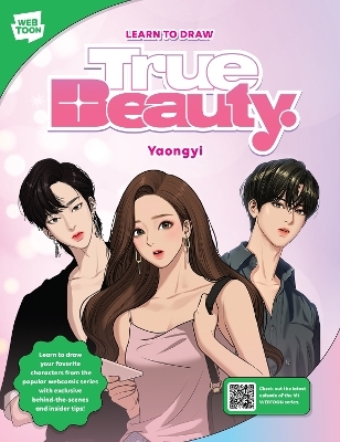 Learn to Draw True Beauty -  Yaongyi,  WEBTOON Entertainment,  Walter Foster Creative Team