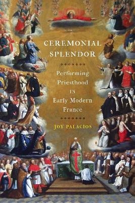 Ceremonial Splendor - Joy Palacios