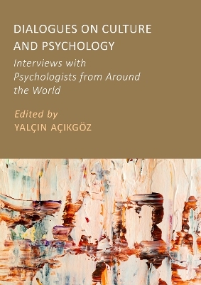 Dialogues on Culture and Psychology - 