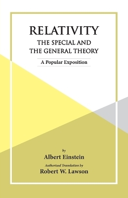 Relativity The Special And The General Theory - Albert Einstein