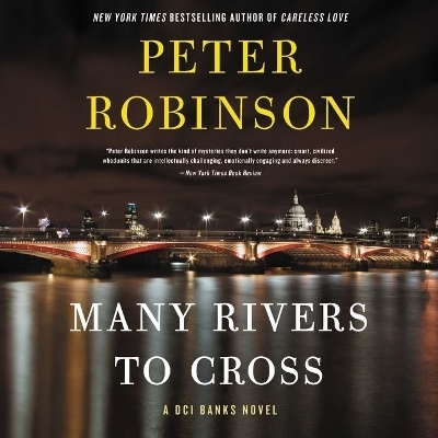 Many Rivers to Cross - Peter Robinson