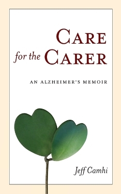 Care for the Carer - Jeff Camhi