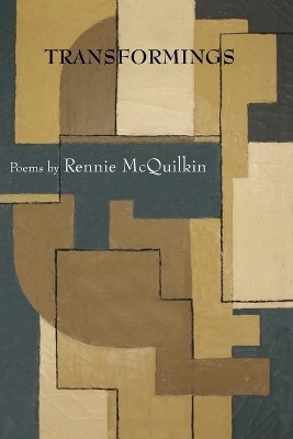 Transformings - Rennie McQuilkin