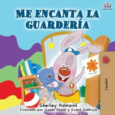 Me encanta la guardería - Shelley Admont, KidKiddos Books