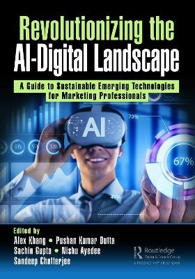 Revolutionizing the AI-Digital Landscape - 