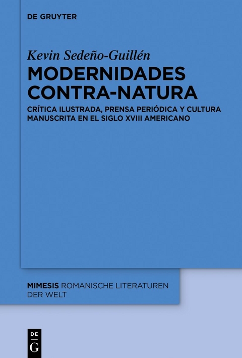 Modernidades contra-natura - Kevin Sedeño-Guillén