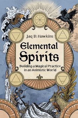 Elemental Spirits - Jaq D. Hawkins