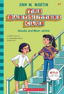 The Babysitters Club #7: Claudia & Mean Janine(b&W) - Ann M. Martin