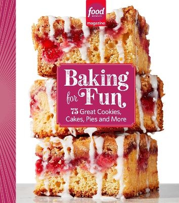 Food Network Magazine Baking For Fun - 