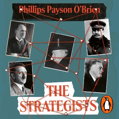 The Strategists - Phillips Payson O'Brien