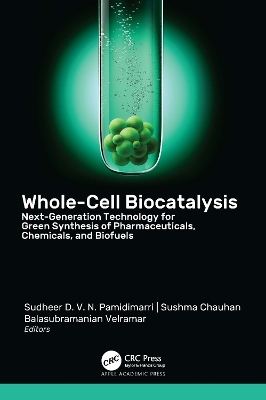 Whole-Cell Biocatalysis - 