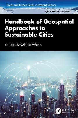 Handbook of Geospatial Approaches to Sustainable Cities - 