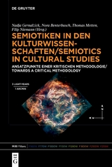 Semiotiken in den Kulturwissenschaften/Semiotics in Cultural Studies - 