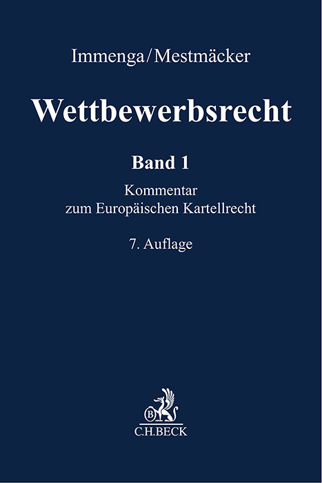 Wettbewerbsrecht Band 1: EU. Kommentar zum Europäischen Kartellrecht - 