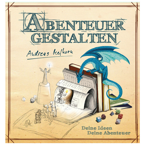 Abenteuer gestalten - Andreas Melhorn