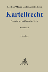 Kartellrecht - Kersting, Christian; Meyer-Lindemann, Hans Jürgen; Podszun, Rupprecht