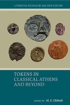 Tokens in Classical Athens and Beyond - 