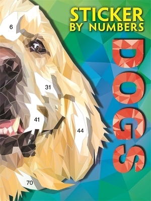 Sticker By Numbers: Dogs -  Igloo Books