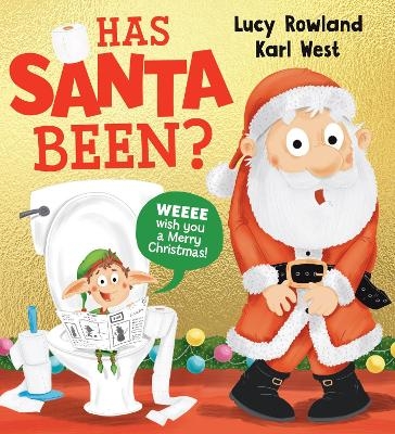 Has Santa Been? (PB) - Lucy Rowland