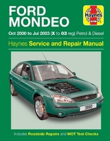 Ford Mondeo Petrol & Diesel (Oct 00 - Jul 03) Haynes Repair Manual - Haynes Publishing